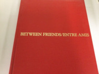 BETWEEN FRIENDS/ENTRE AMIS ...NATIONAL FILM BOARD OF CANADA