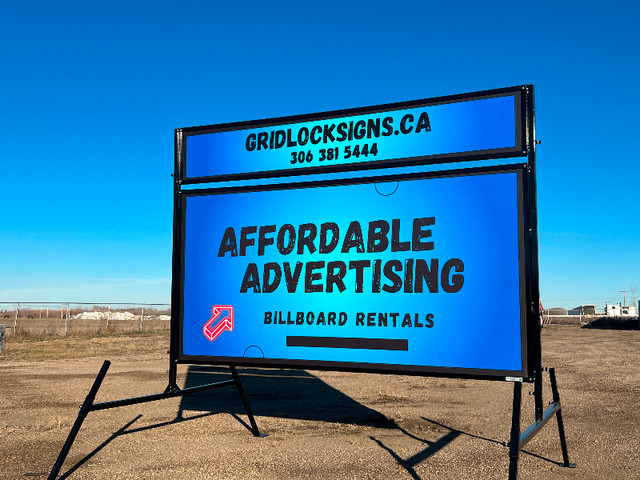 Rent a Portable Billboard for YOUR Business! in Other Business & Industrial in Saskatoon