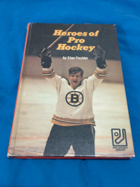 Heroes of Pro Hockey by Stan Fischler (1971)