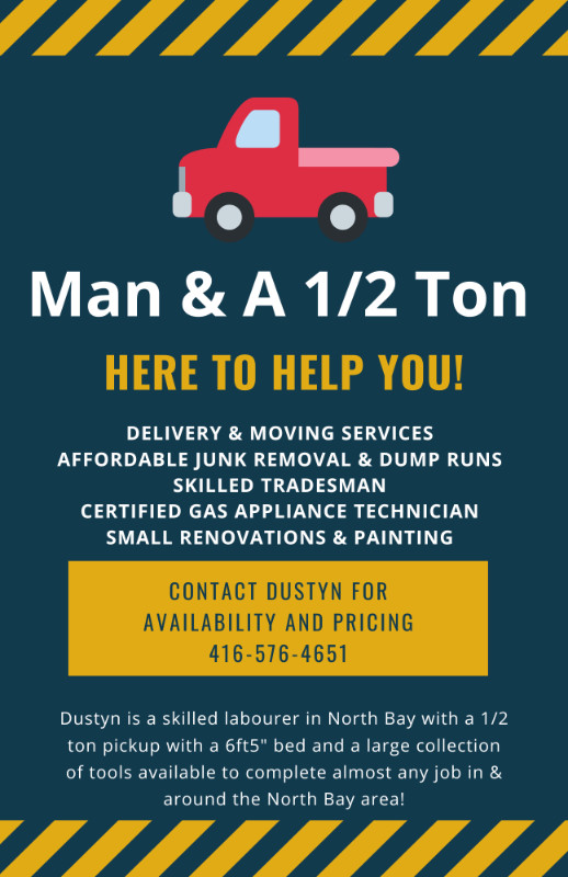 Man & Half Ton*Cheap Dump Runs!!* in Renovations, General Contracting & Handyman in North Bay - Image 2