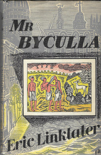 MR BYCULLA by Eric Linklater - 1950 Hcv DJ First