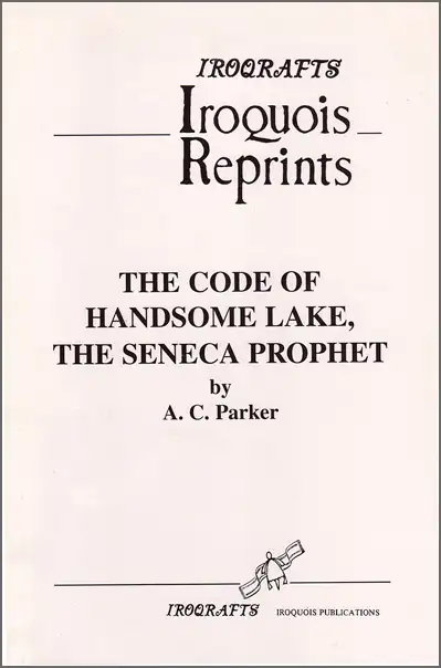 The Code Of Handsome Lake, The Seneca Prophet by A. C. Parker in Non-fiction in City of Toronto - Image 2