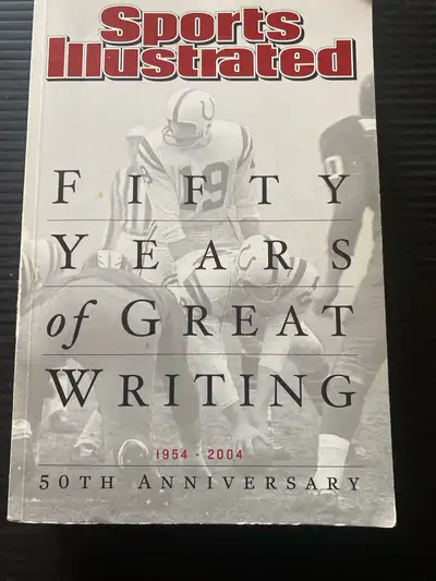 Sports Illustrated: Fifty Years of Great Writing   50th, View more