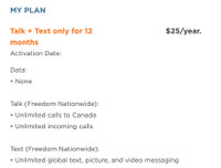 $25/ year unlimited talk text Freedom Mobile plan can wide