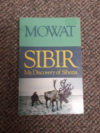 Farley Mowat - Sibir My Discovery of Sibera (Paperback)