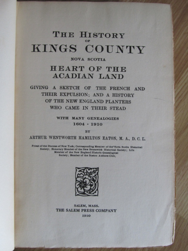 HISTORY OF KINGS COUNTY Nova Scotia by Eaton – 1910 in Non-fiction in City of Halifax - Image 2
