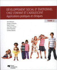 Développement social et émotionnel chez l'enfant & l'ado, Tome 2