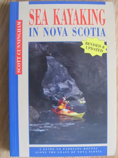 SEA KAYAKING IN NOVA SCOTIA by Scott Cunningham – 2000, View more