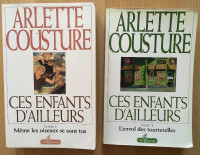 Arlette Cousture / Ces enfants d’ailleurs (tomes 1 et 2 pour $5)