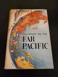 Journey To The Far Pacific By Thomas E. Dewey Book $3