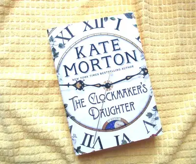 ** The CLOCKMAKERS DAUGHTER** …KATE MORTON, View more