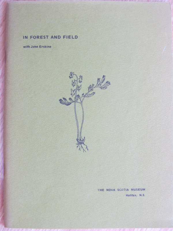 IN FOREST AND FIELD by John Erskine - 1976 in Other in City of Halifax