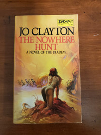 The Nowhere Hunt by Jo Clayton  - A Novel of the Diadem