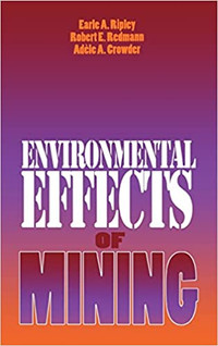 Environmental Effects of Mining by Ripley, Redmann and Crowder