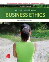 Introduction to Business Ethics 7E by DesJardins 9781266198120