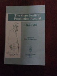 The Shaw Festival Production Record 1962-1989