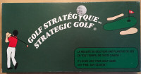 Golf stratégique (la réalité du golf sur une planche de jeu).