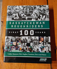 Saskatchewan Roughriders first 100 years signed copy