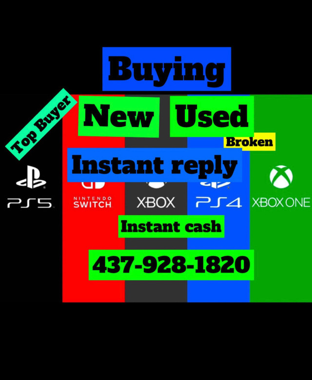 SELL HERE/INSTANT CASH FOR PS4/PS5/XBOX/NINTENDO/LAPTOP/GPU in Sony Playstation 5 in City of Toronto