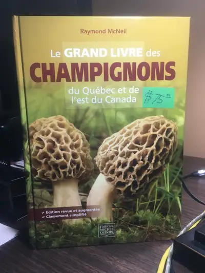 le grand livre des champignons du québec et de l'est du canadai, View more