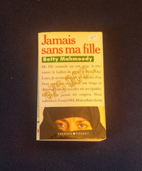 Livre: $0.50 : JAMAIS SANS MA FILLE. Par Betty Mahmoody.