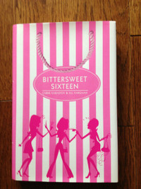 Like New- Bittersweet Sixteen - Hard Cover