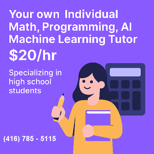 Math, Programming, AI Tutor and Lessons  $20/hr for High School64656287380226123