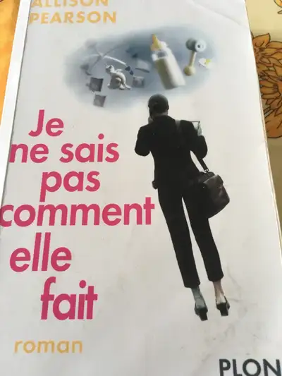 Je ne sais pas comment elle fait Allison. Pearson Plon, View more