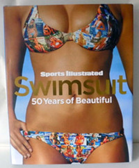 SPORTS ILLUSTRATED SWIMSUIT: 50 YEARS  - NEW/NEUF ! LARGE BOOK