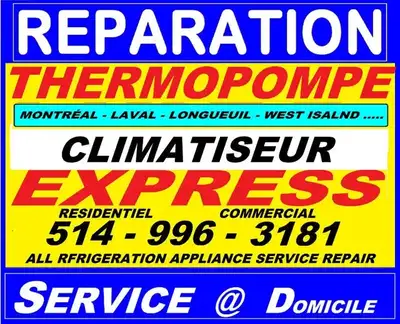 RÉPARATION ☎ 514-9963181 CLIMATISEUR HEAT PUMP R410A HVAC REPAIR