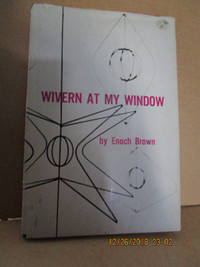 Enoch Brown    --   Wivern At My Window  ---  1960