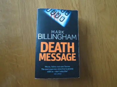 Death Message by Mark Billingham in good condition. Pick up Middleton Mountain or I can meet in town...