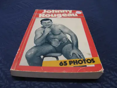 Livre Johnny Rougeau 65 Photos 1982 Lutteur du Québec (L15-34) -, View more