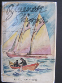 BLUENOSE SKIPPER by G. J. Gillespie – 1955 1st Edition.