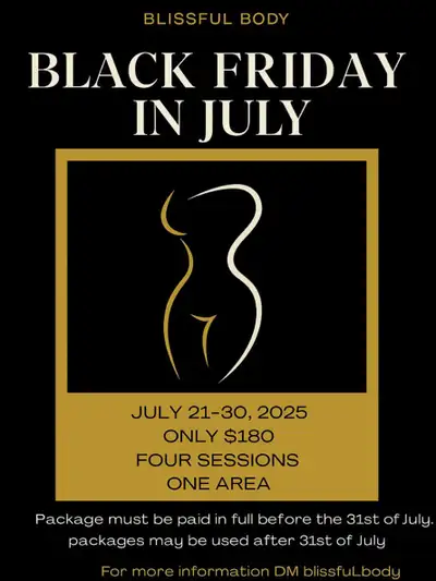 BLACK FRIDAY IN JULY BODY SCULPTING , View more