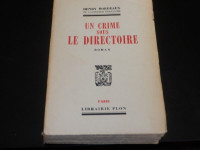 Bordeaux Henri Un crime sous le directoire 1945