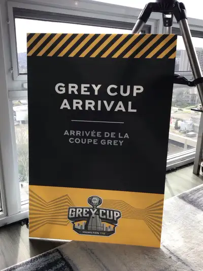 #2 of 4. Hamilton 110th Grey Cup Arrival Coroplast 24” x 36” poster sign CFL FOOTBALL. (4 ever produ...