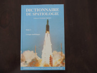Dictionnaire de spatiologie, t. 02