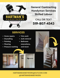 Hartman's Handyworx for handyman and general contracting jobs.