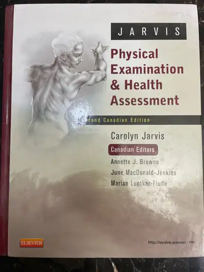 Jarvis, physical examination and health assessments 2nd addition