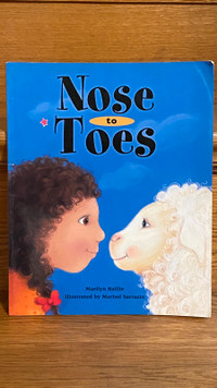 Nose to Toes softcover by Marilyn Baillie & Marisol Sarrazin 