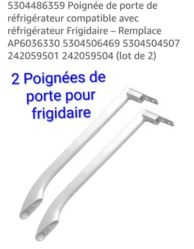 2 POIGNÉES DE FRIGIDAIRE , View more