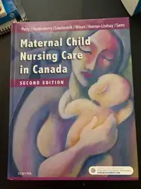 Maternal child and nursing care in Canada textbook for only $75