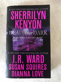 Dead After Dark by Sherrilyn Kenyon & others