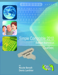 Simple Comptable 2010, Édition supérieur pour le Québec N Benoît