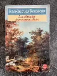 Les rêveries du promeneur solitaire de Rousseau