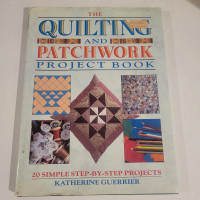 The Quilting And Patchwork Project Book 