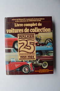 Livre Complet de voitures de collection WALKER 1959-1984