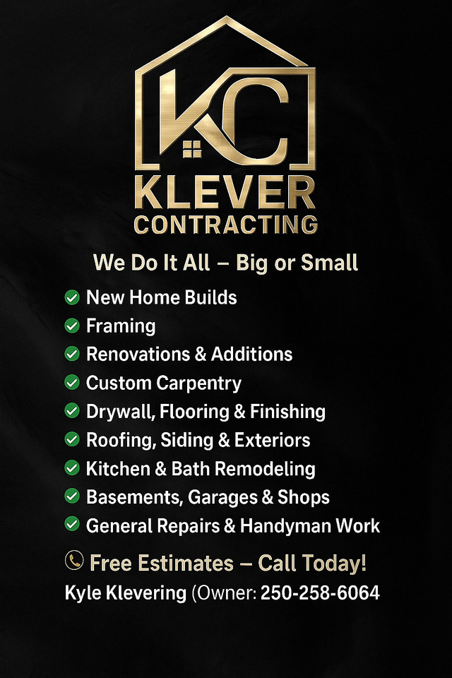KLEVER  CONTRACTING - Kelowna in Renovations, General Contracting & Handyman in Kelowna