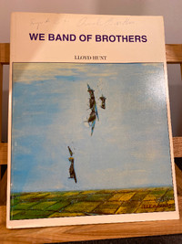 We Band of Brothers by Lloyd Hunt